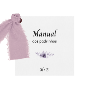 Manual dos Padrinhos Maria Clara
